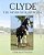 Clyde: The-Never-give-up-horse-.. - Imagem 1