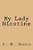 My Lady Nicotine-.. - Imagem 1