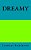 Dreamy-.. - Imagem 1