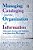 Managing Cataloging And The Organization Of Information: Philosophies, Practices And Challenges At The Onset Of The 21St Century-.. - Imagem 1