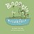 Boogers For Breakfast: How To Pick 'Em & Where To Put 'Em-.. - Imagem 1