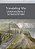 Translating War: Literature And Memory In France And Britain From The 1940S To The 1960S-.. - Imagem 1