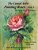 The Casual Artist- Painting Roses Vol. 1-.. - Imagem 1