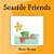 Seaside Friends-.. - Imagem 1