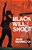 Black Will Shoot-.. - Imagem 1