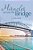 Miracles Across The Bridge-.. - Imagem 1