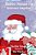 Babbo Natale E La Sindrome Stupidina-.. - Imagem 1
