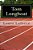 Tom Longboat: L'Homme Qui Courait Plus Vite Que Son Ombre-.. - Imagem 1