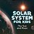 Solar System For Kids: The Sun And Moon-.. - Imagem 1