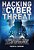 Hacking The Cyber Threat A Cybersecurity Primer For Law-Enforcement Leaders And Executives-.. - Imagem 1