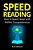 Speed Reading: How To Read Faster With Skillful Comprehension-.. - Imagem 1
