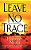 Leave No Trace-.. - Imagem 1