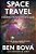 Space Travel - A Science Fiction Writer's Guide-.. - Imagem 1