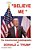 " Believe Me " - The Unauthorized Autobiography Of Donald J. Trump-.. - Imagem 1
