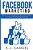 Facebook: Facebook Marketing: Guide To Get 10,000 Likes And Followers In 15 Days For Facebook Page(facebook Advertising, Interne-.. - Imagem 1