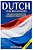 Dutch For Beginners: The Best Handbook For Learning To Speak Dutch!-.. - Imagem 1
