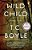 Wild Child: And Other Stories-.. - Imagem 1