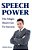 Speech Power: The Magic Short-Cut To Success-.. - Imagem 1