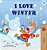 I Love Winter: Children's Seasons Book-.. - Imagem 1