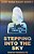 Stepping Into The Sky: Jump When Ready, Book 3-.. - Imagem 1