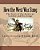 How The West Was Sung: The Story Of The American Cowboy And His Songs-.. - Imagem 1