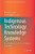 Indigenous Technology Knowledge Systems: Decolonizing The Technology Education Curriculum-.. - Imagem 1
