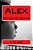 Alex: Outside My Window-.. - Imagem 1
