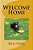 Welcome Home-.. - Imagem 1