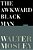 The Awkward Black Man-.. - Imagem 1