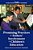 Promising Practices For Fathers' Involvement In Children's Education (Hc)-.. - Imagem 1