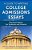 Guide To Writing College Admissions Essays: Practical Advice For Students And Parents-.. - Imagem 1