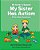 My Sister Is Special My Sister Has Autism: A Story Aboutacceptance-.. - Imagem 1