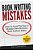 Book Writing Mistakes: How To Avoid The Top 12 Mistakes New Business Book Authors Make-.. - Imagem 1