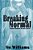 Breaking Normal: Dream Weaver Novels Book 3-.. - Imagem 1