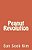 Peanut Revolution-.. - Imagem 1