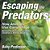 Escaping The Predators: How Animals Use Camouflage - Animal Book For 8 Year Olds Children's Animal Books-.. - Imagem 1