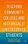 Teaching Community College And Historically Underserved Students: Innovative, Inclusive, And Compassionate Pedagogy-.. - Imagem 1