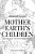 Mother Earth's Children; The Frolics Of The Fruits And Vegetables: Illustrated-.. - Imagem 1