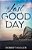 The Last Good Day-.. - Imagem 1