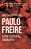 Paulo Freire: A Philosophical Biography-.. - Imagem 1