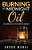 Burning The Midnight Oil: A Collection Of Essays And Articles-.. - Imagem 1