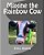 Maxine The Rainbow Cow-.. - Imagem 1