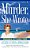 Murder, She Wrote: Trouble At High Tide-.. - Imagem 1