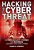 Hacking The Cyber Threat A Cybersecurity Primer For Business Leaders And Executives-.. - Imagem 1