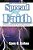 Spread Your Faith: A Practical Guide To Personal Evangelism-.. - Imagem 1
