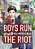 Boys Run The Riot 1-.. - Imagem 1
