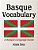 Basque Vocabulary: A Basque Language Guide-.. - Imagem 1