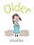 Older-.. - Imagem 1