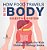 How Food Travels In The Body - Digestive System - Biology Books For Kids Children's Biology Books-.. - Imagem 1