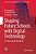 Shaping Future Schools With Digital Technology: An International Handbook-.. - Imagem 1